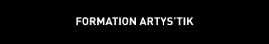FORMATION ARTYS’TIK