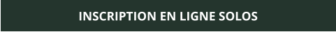 INSCRIPTION EN LIGNE SOLOS